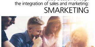 Value creation through the integration of sales and marketing: Smarketing